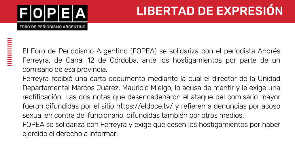 Nos solidarizamos con el periodista Andrés Ferreyra, ante los hostigamientos por parte de un comisario.