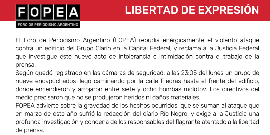 Repudiamos enérgicamente el violento ataque contra un edificio del Grupo Clarín.